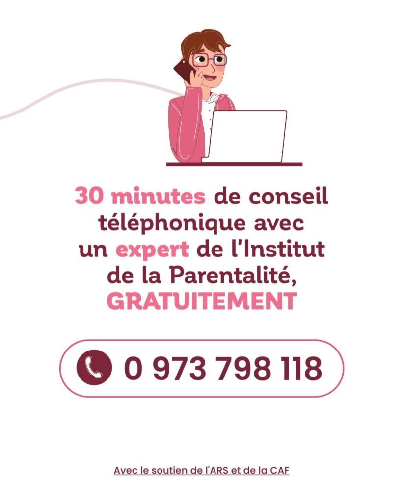 
30 minutes de conseil téléphonique avec un expert de l'Institut de la Parentalité. Gratuitement
0 973 798 118